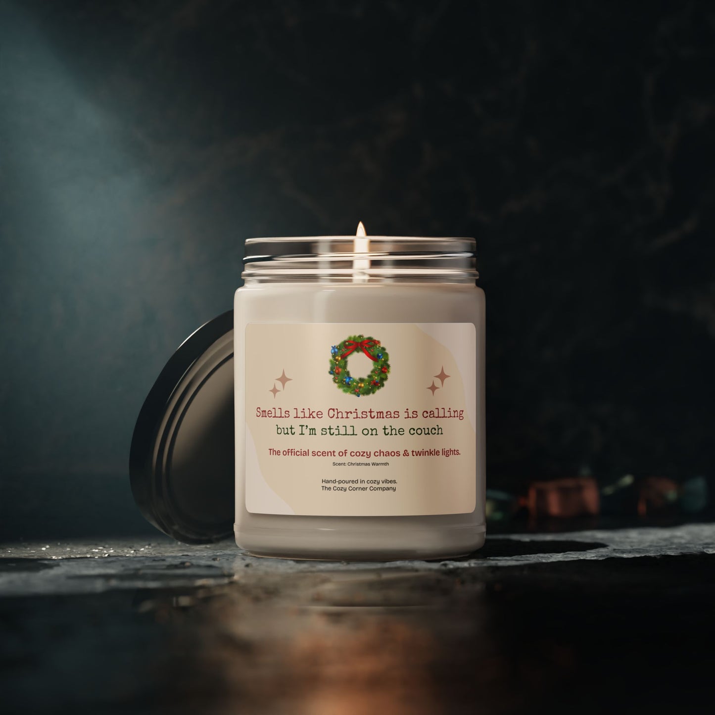 Smells Like Christmas Is Calling (But I’m Still on the Couch) — 9oz Cozy Candle